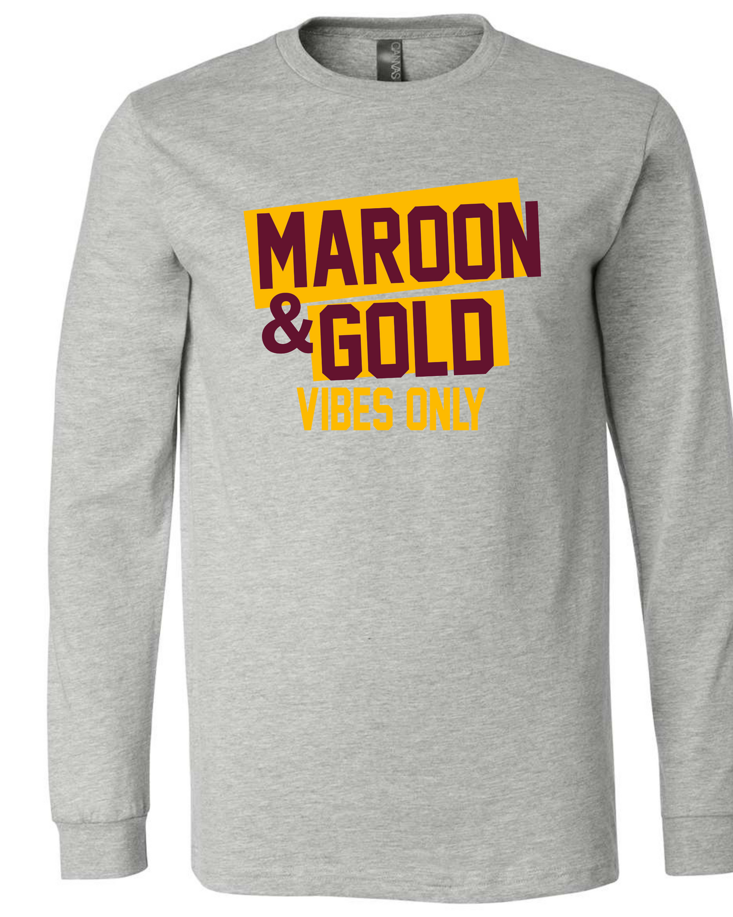 Long Sleeve Tee -Maroon and Gold Vibes