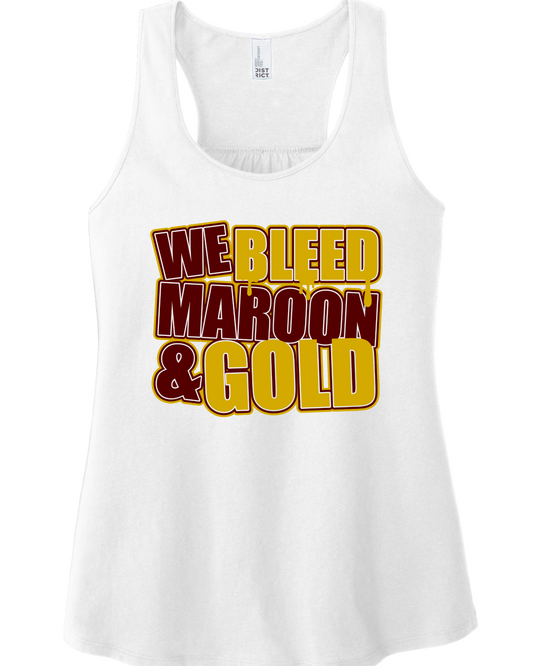 Women's Tank -Bleed Maroon and Gold